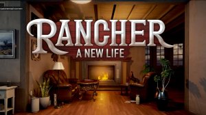 Rancher A new life Demo