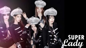 (G)I-dle - Super Lady (ANNA ASTI)