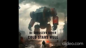 Dj sobolevv sever Cold stars Hull