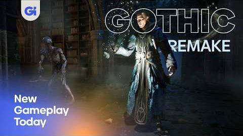 Gothic 1 Remake -  20 минут игрового процесса (Game Informer)