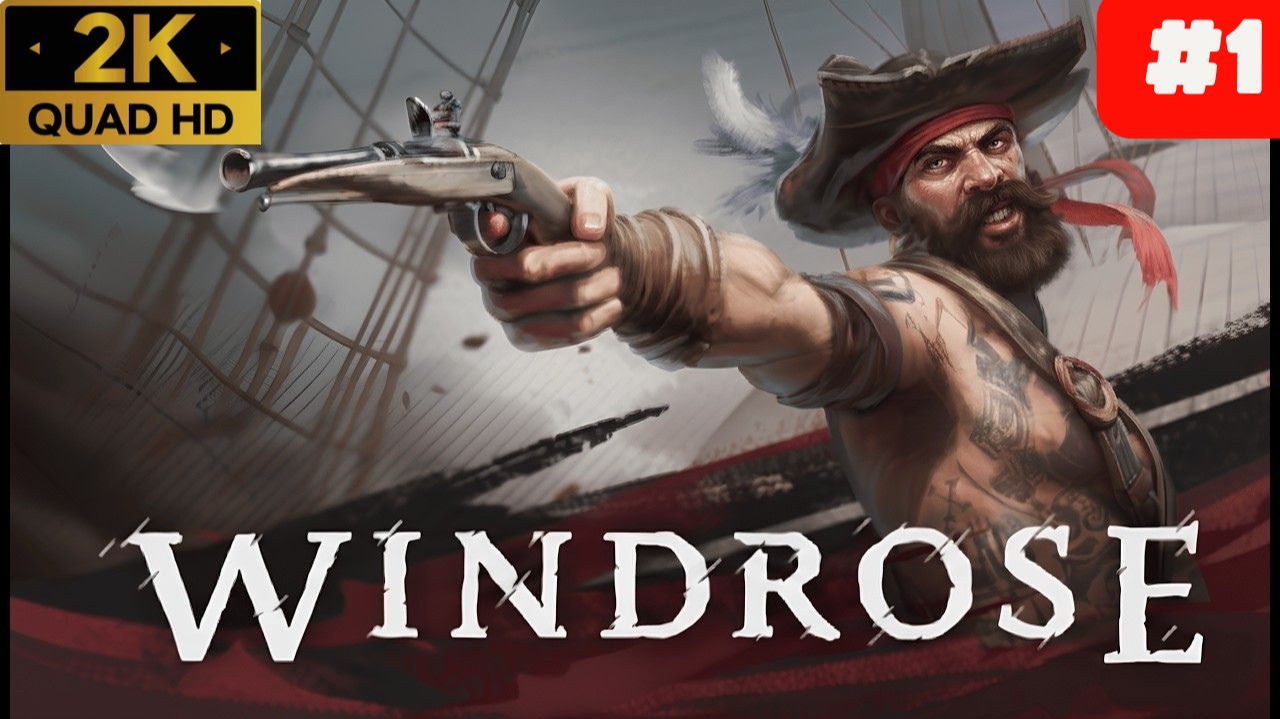 Windrose Виндрос смотреть онлайн