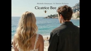 Michelle Simonyan ft. Raesan Richesse - Cicatrice Bee