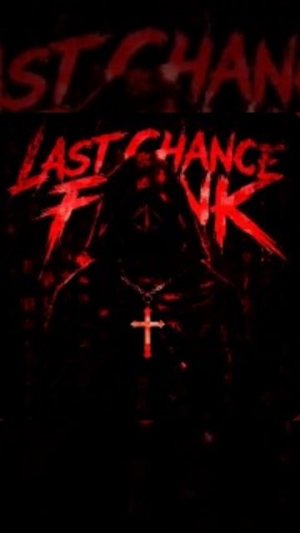 Last Chance funk