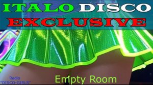 DISCO-GIRLS - Empty Room / италодиско, евродиско, 80-е, 90-е, ретро, Retro, Dance