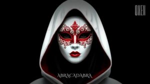 OXEN - Abracadabra (Original Mix)