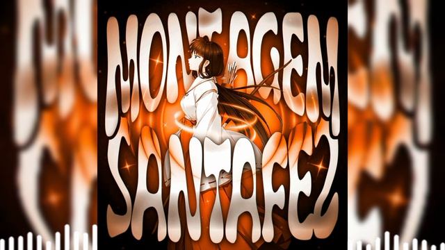 MONTAGEM SANTA FE 2 — (ULTRA SLOWED) — BRAZILIAN FUNK