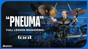 How to Play 'Pneuma' | Complete Danny Carey Drum Lesson