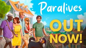 Paralives - официальный трейлер выхода игры
