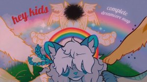 🍄 hey kids 🍄 complete dreamcore map (КОТЫ ВОИТЕЛИ МАП ПЕРЕЗАЛИВ)