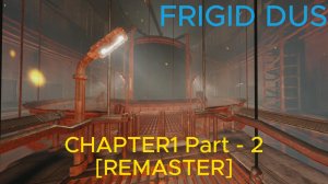 Frigid Dusk Chapter 1.2 (Полное прохождение)
