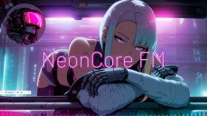 🌃2079 Rearview Rebellion🌆Cyberpunk,Synthwave_NE💿NCORE FM_25-05-2026