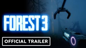 Forest 3 - анонс игры (официальный трейлер)