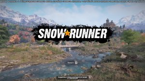 Snowrunner. Челлендж Деда Мороза. Юкон. 01 Серия