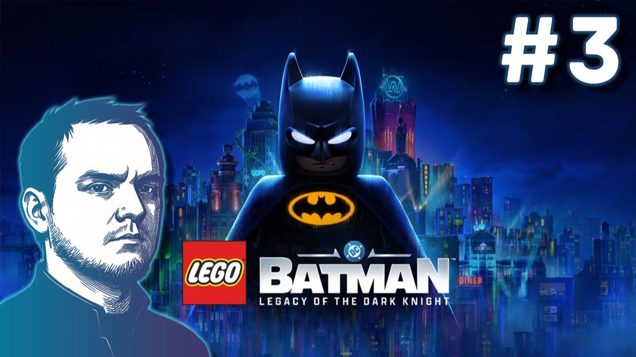 #3 LEGO Batman: Legacy of the Dark Knight смотреть онлайн