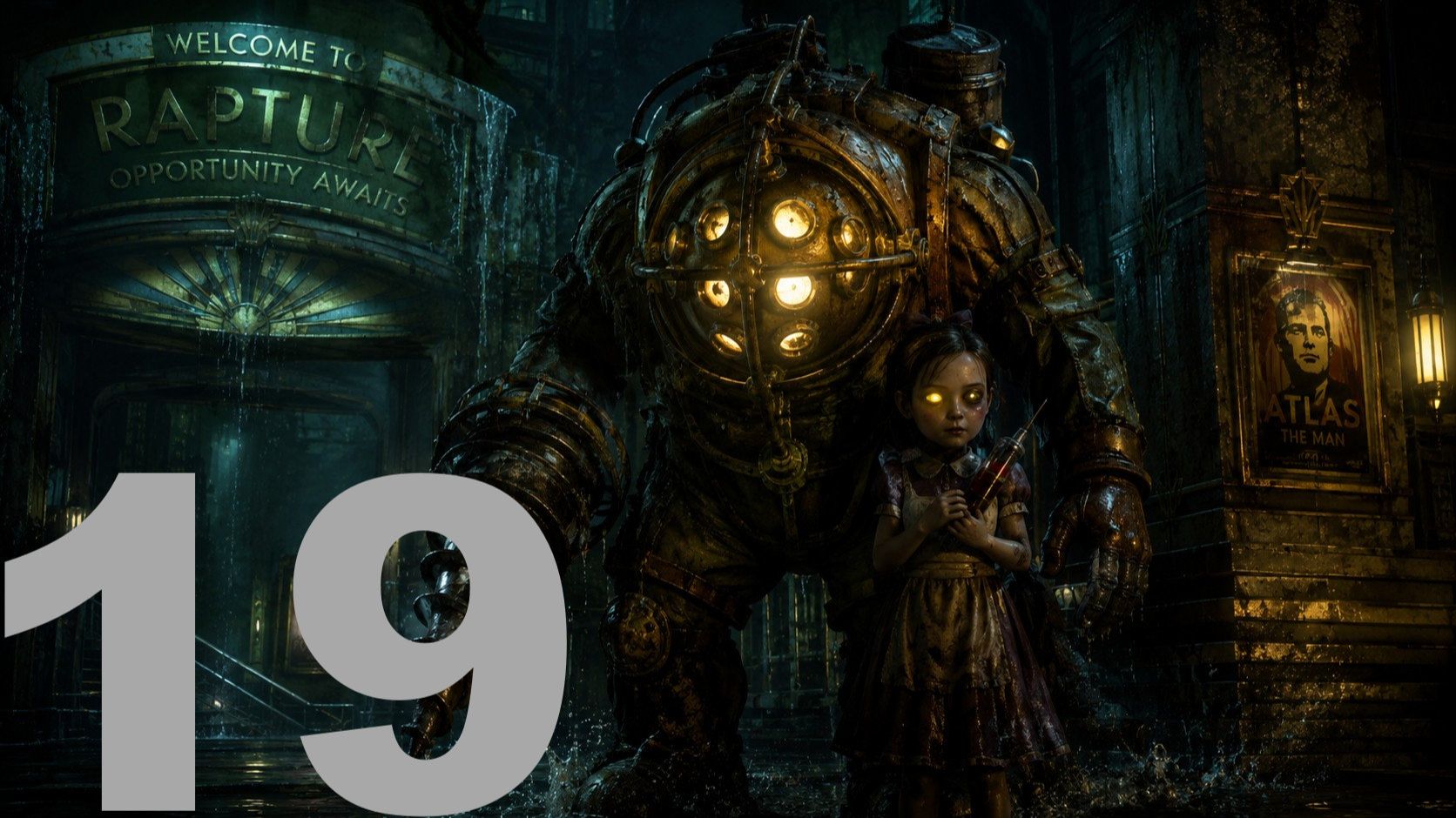 Прохождение BioShock № 19 (26.02.2014)