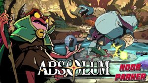 Absolum - Прохождение За Brome.