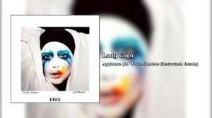 Lady Gaga - Applause (DJ White Shadow Electrotech Remix)