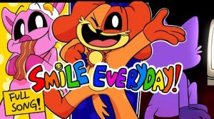 SMILE EVERYDAY song (Poppy Playtime: Chapter 3) [SMILING CRITTERS FULLY ANIMATED SONG]