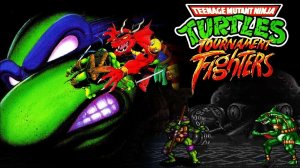 Наваляли в Teenage Mutant Ninja Turtles Tournament Fighters
