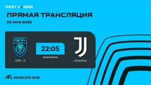 AFL26. West 3. Day 6. GPA - 2-Juventus