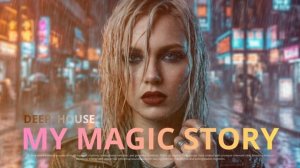 Sun Lyric Day -  My Magic Story