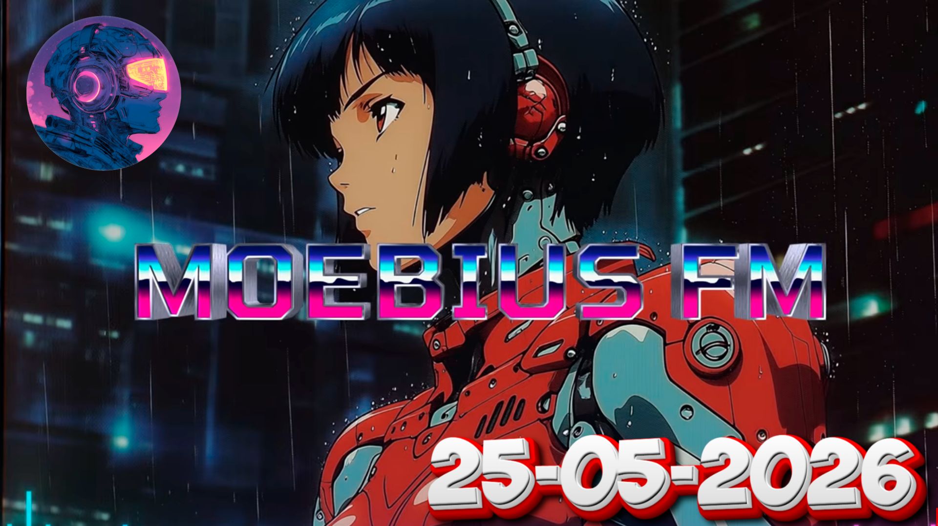 🎶1999 Restore The Trequency🎛️Cyberpunk,Synthwave_M💿EBIUS FM_25-05-2026