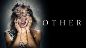 Другая | The Other (2025)