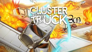 Clustertruck 3 часть 1 серия