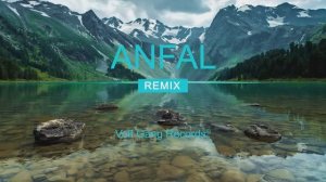Volf Gang Records®: Anfal (Remix)