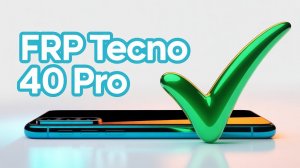 ✅Разблокировка гугл аккаунта Tecno 40 Pro KM6 AMT.Удаление FRP Текно 40 Pro ✅