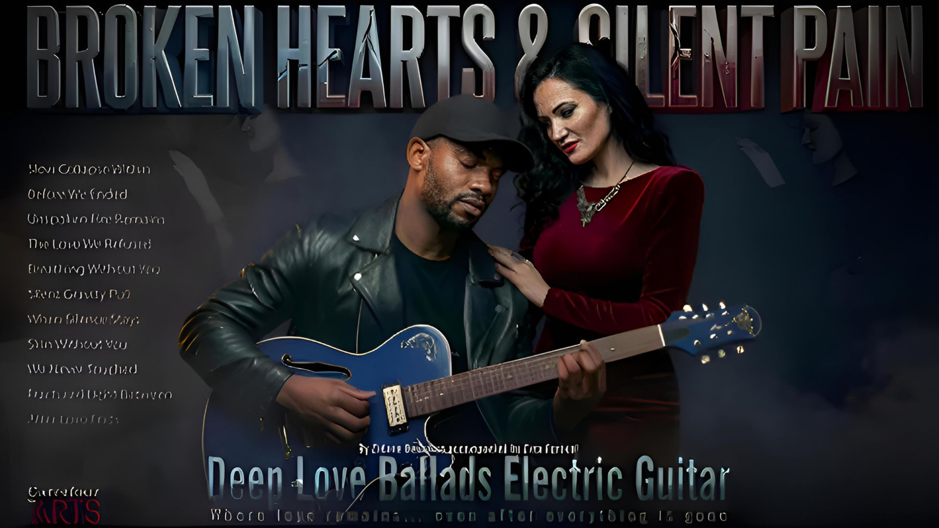 Broken Hearts Reverie - Romantic Love Songs 2026   Emotional Blues Guitar Ballad