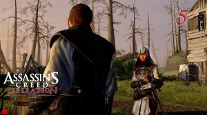 Assassin’s Creed III: Liberation (2014)➤глава 5(Второй лагерь)