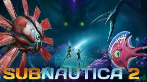 Subnautica 2 _ Новая версия_ 2026_ Прохождение_ Часть 2