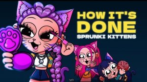 КАК ЭТО ДЕЛАЕТСЯ: x SPRUNKI DEMON KITTENS / Охотники на демонов K-Pop - Пародия