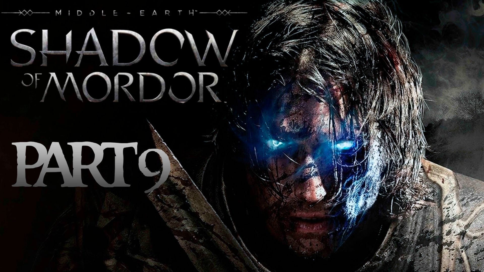 Последний вождь ►Middle-earth: Shadow of Mordor #9