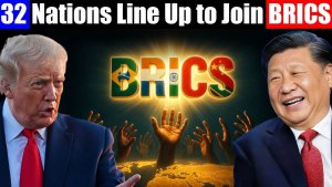 32 Countries Want to Join BRICS – Power Is Changing Hands Forever