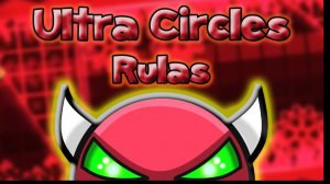 Ultra Circles by Rulas|Arbyzik