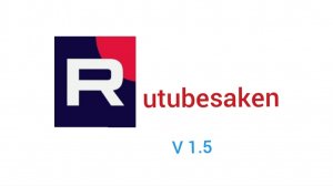 💥RUTUBESAKEN (new) v.1.5 💥