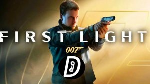 ПРИНЯЛИ НА СТАЖИРОВКУ (Прохождение 007 First Light #1)