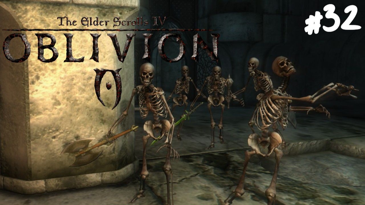 The Elder Scrolls IV: Oblivion - Прохождение #32 Айлейдские руины. смотреть онлайн