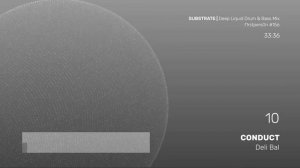 Substrate | Deep Liquid Drum and Bass Mix