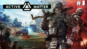 Active Matter #1 - Первые рейды