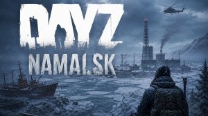 DayZ - Namalsk, зарабатываем и пытаемся выжить (Часть 37)