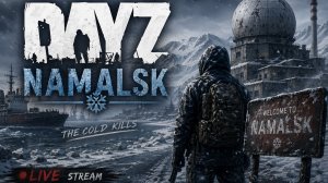 DayZ - Namalsk, зарабатываем и пытаемся выжить (Часть 36)
