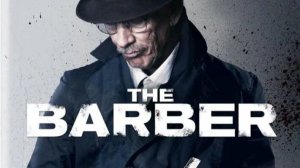 Цирюльник | The Barber (2014)