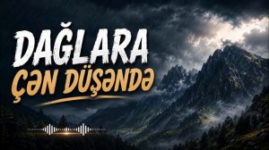 Dağlara çən düşəndə - AI Cover (Remix 2026)