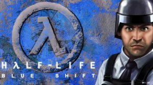 Half Life : DLC Blue Shift