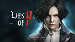 Lies of P NG+ #3