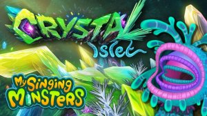 My Singing Monsters - Текущие Дела (Официальный Трейлер Островка Кристалла)