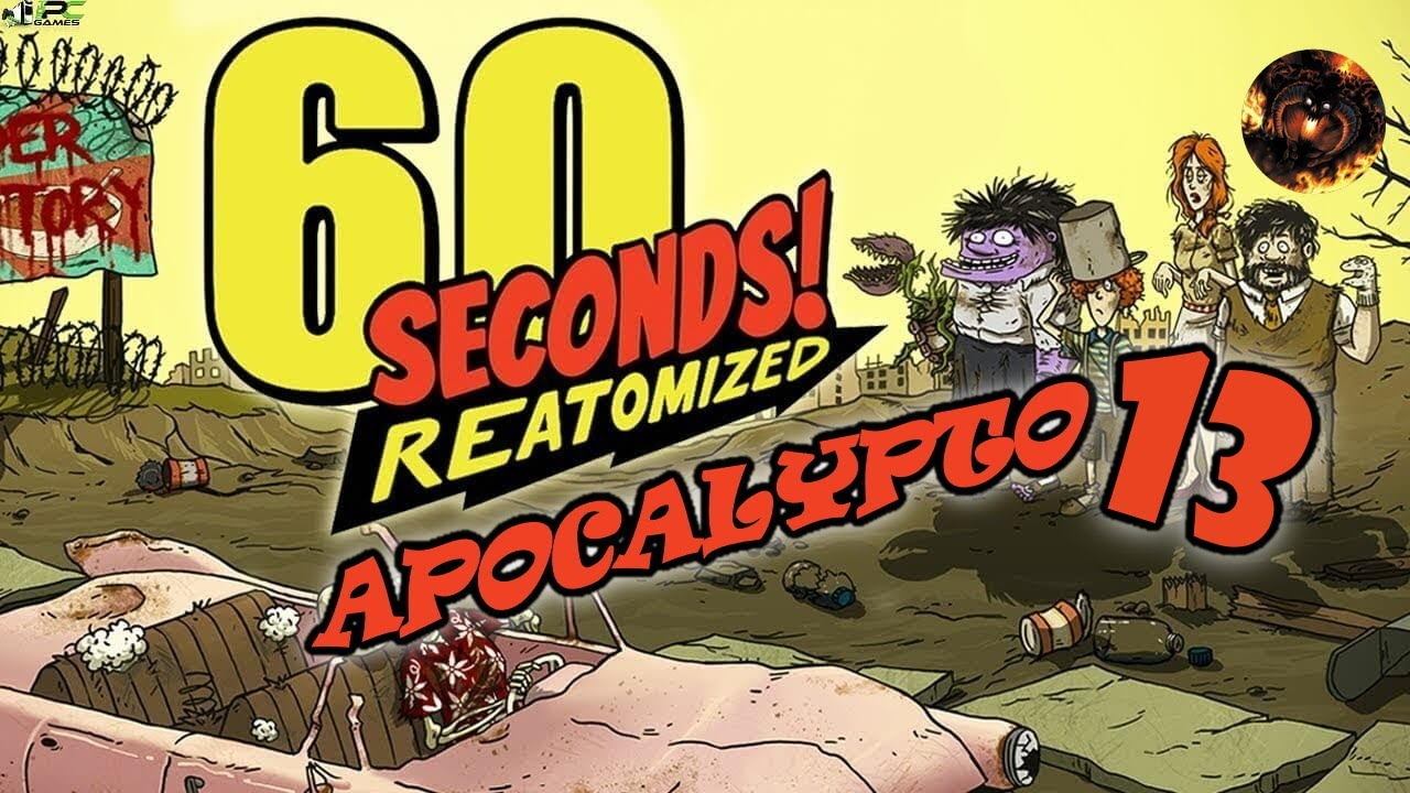 60 Seconds! Reatomized (Апокалипсис 13) смотреть онлайн